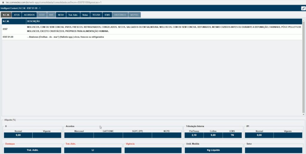 A correta classificação fiscal das mercadorias é uma das etapas mais sensíveis do comércio exterior, mas o módulo de TEC Avançada do Gett Pro foi desenvolvido para oferecer suporte completo à gestão de todos os tratamentos administrativos associados à NCM.Por meio desse módulo, o usuário consegue avaliar com maior precisão a classificação fiscal da mercadoria que deseja importar, com consultas ilimitadas de NCMs e acesso também a Correlação NCM e Naladi, Exceções da TEC, Notas em geral (TEC, TIPI e Redação), Exigências Administrativas, MCP, Acordos Internacionais, Regulamento Aduaneiro e muito mais.