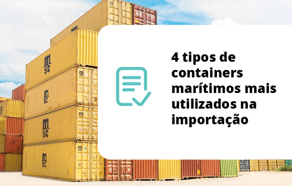 4 tipos de containers marítimos mais utilizados na importação